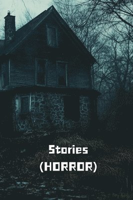 bokomslag Stories (HORROR)