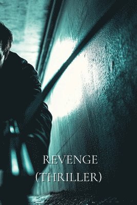 bokomslag Revenge (Thriller)