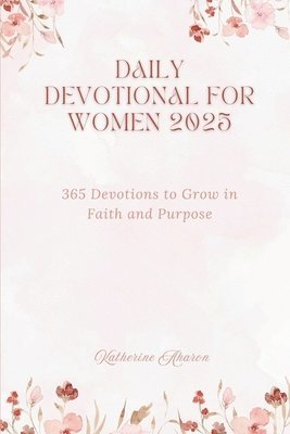 bokomslag Daily Devotional for Women 2025