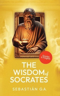 bokomslag The Wisdom of Socrates