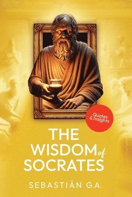 bokomslag The Wisdom of Socrates