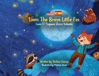 bokomslag Liam The Brave Little Fox