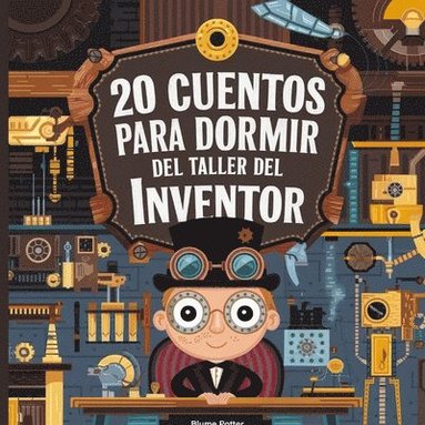 bokomslag 20 Cuentos Para Dormir Del Taller De Inventores