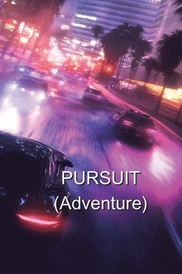 bokomslag PURSUIT (Adventure)