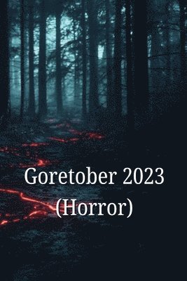 bokomslag Goretober 2023 (Horror)