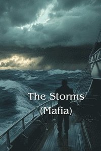 bokomslag The Storms (Mafia)