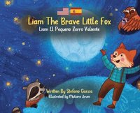 bokomslag Liam The Brave Little Fox