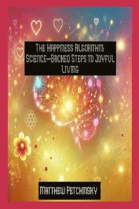 bokomslag The Happiness Algorithm