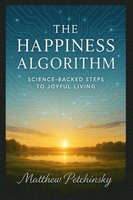 Petchinsky - Happiness Algorithm, Häftad