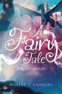 bokomslag Fairy Tale (For Grownups)