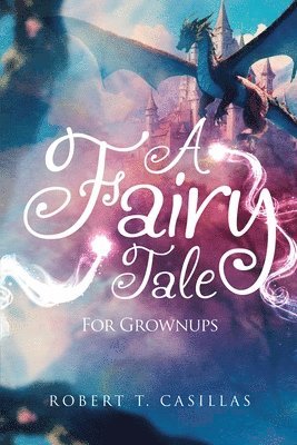 bokomslag Fairy Tale (For Grownups)