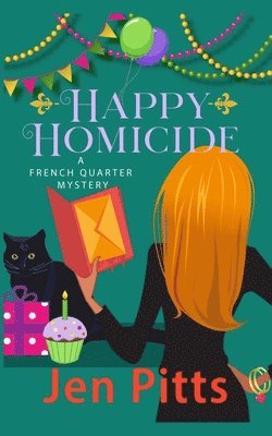 bokomslag Happy Homicide: A French Quarter Mystery