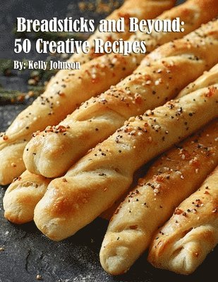 Breadsticks and Beyond 1