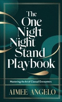 bokomslag The One Night Stand Playbook