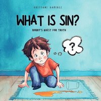 bokomslag What Is Sin?