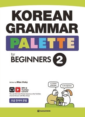 bokomslag KOREAN GRAMMAR PALLETTE for BEGINNERS 2