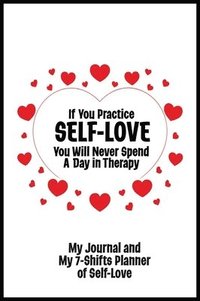 bokomslag Journal and Planner of Self-Love - Bestseller Journal