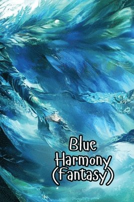 bokomslag Blue Harmony (Fantasy)