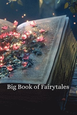 bokomslag Big Book of Fairytales (FANTASY)