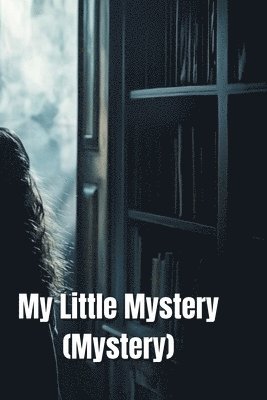 My Little Mystery (Mystery) 1