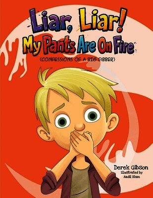 Liar Liar, My Pants Are On Fire!