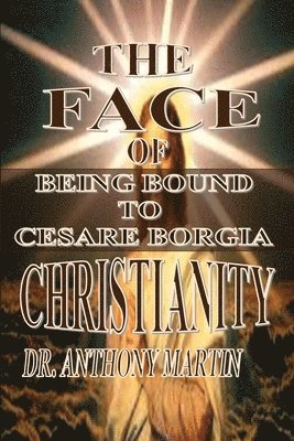 The Face of Christianity 1