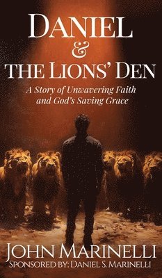 Daniel And the Lion's Den
