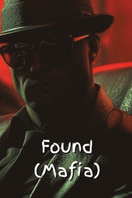 Found (Mafia) 1