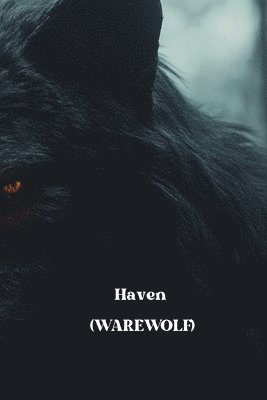 bokomslag Haven (WAREWOLF)