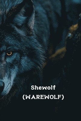 Shewolf (WAREWOLF) 1