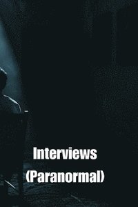 bokomslag Interviews (Paranormal)