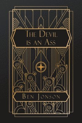 Ben Johnson - Devil is an Ass, Häftad