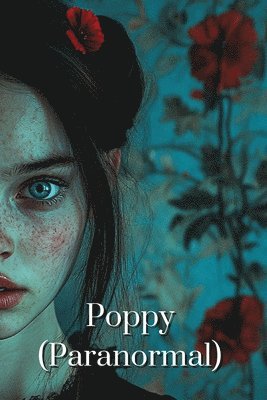 bokomslag Poppy (Paranormal)