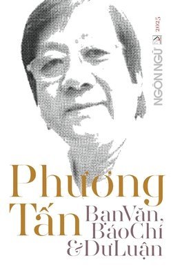 T&#7841;p Chí Ngôn Ng&#7919; S&#7889; &#272;&#7863;c Bi&#7879;t - Ph&#432;&#417;ng T&#7845;n, B&#7841;n V&#259;n, Báo Chí & D&#432; Lu&#7853;n (hardco 1