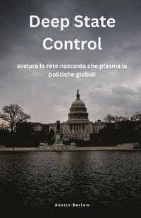 bokomslag Deep State Control