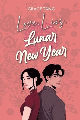 Love, Lies, Lunar New Year 1