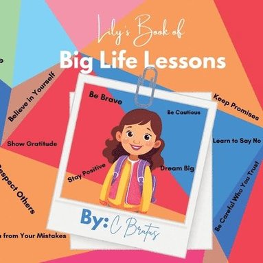 bokomslag Lily's Book of Big Life Lessons