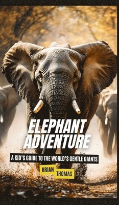 Elephant Adventure 1