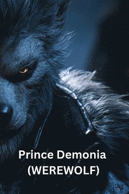 Prince Demonia (WEREWOLF) 1