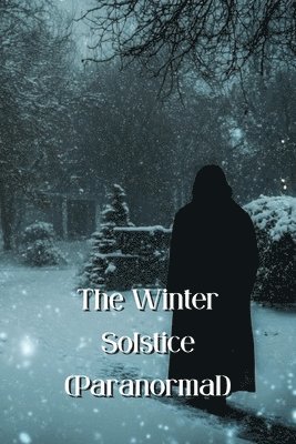 bokomslag The Winter Solstice (Paranormal)