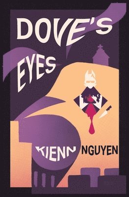 Kienn Nguyen - Dove's Eyes, Häftad