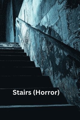 bokomslag Stairs (Horror)