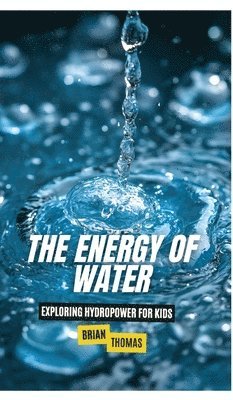 The Energy of Water 1