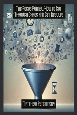 Focus Funnel