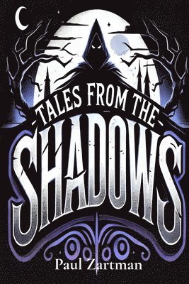 Tales from the Shadows 1