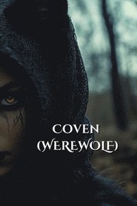 bokomslag Coven (WEREWOLF)