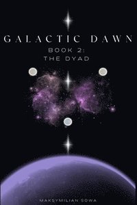 bokomslag Galactic Dawn Part 2