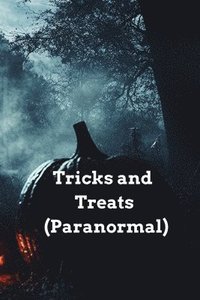 bokomslag Tricks and Treats (Paranormal)