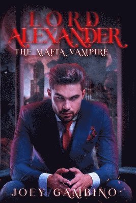 bokomslag The Mafia Vampire