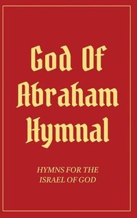 bokomslag God Of Abraham Hymnal